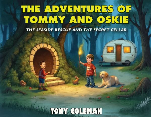 The Adventure Of Tommy and Oskie: The Seaside Rescue and the Secret Cellar