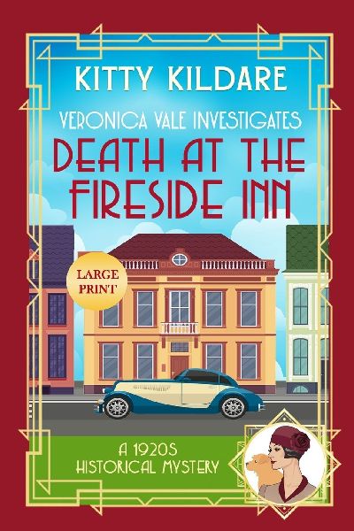 Death at the Fireside Inn - Large Print: A 1920s Historical Mystery