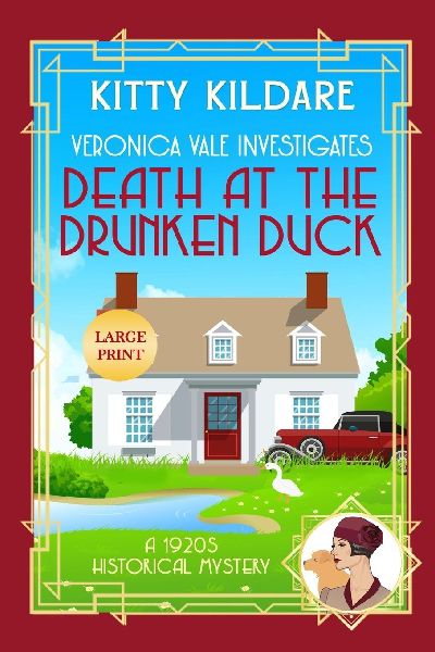 Death at the Drunken Duck - Large Print: A 1920s Historical Mystery