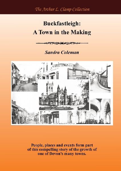 Buckfastleigh: A Town in the Making