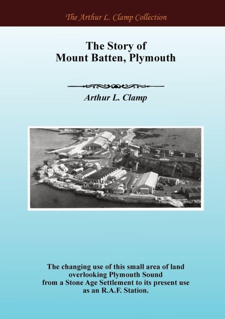 The Story of Mount Batten, Plymouth