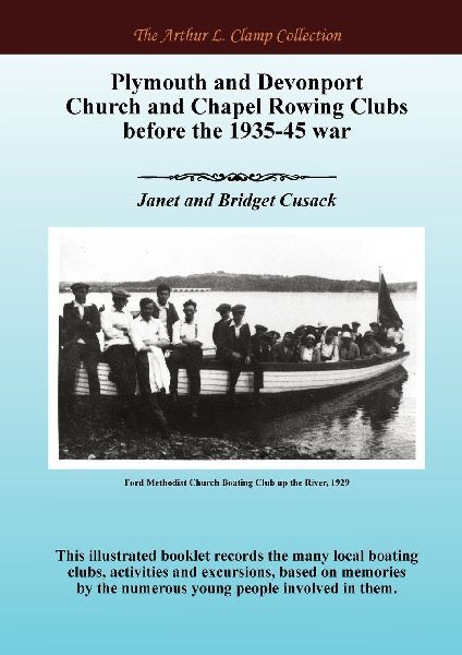 Plymouth and Devonport Church and Chapel Rowing Clubs before the 1935-45 war