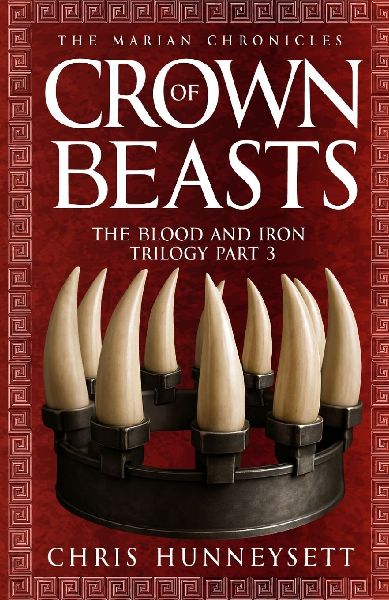Crown of Beasts: The Blood and Iron Trilogy Part 3
