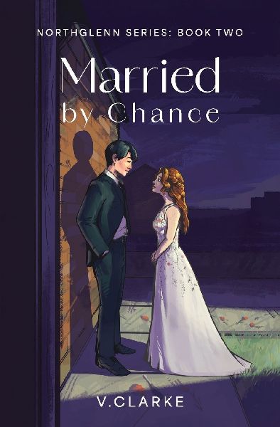 Married by Chance: Northglenn Series: Book Two