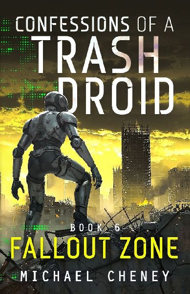Fallout Zone: A sci-fi adventure thriller for adults who love robot fiction