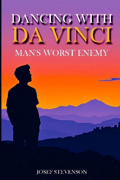 Dancing with DaVinci: Man's Worst Enemy