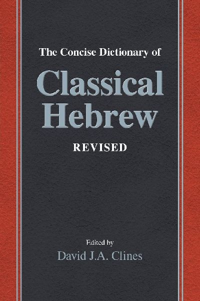The Concise Dictionary of Classical Hebrew Revised