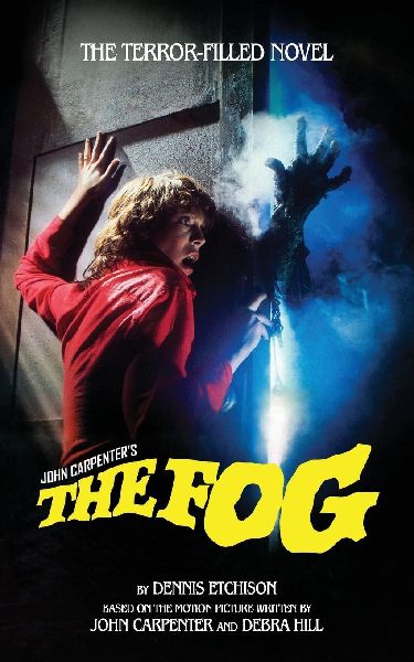The Fog: The Official Novelization