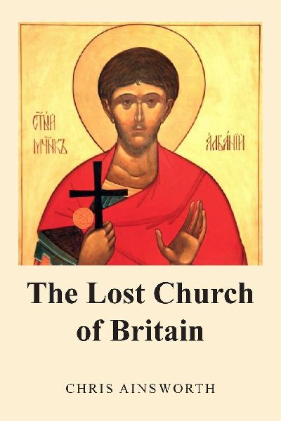 The Lost Church of Britain