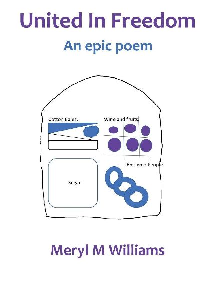 United In Freedom: An epic poem