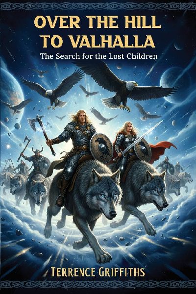 Over the Hill to Valhalla: The Search for the Lost Children