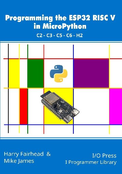 Programming the ESP32 RISC V in MicroPython