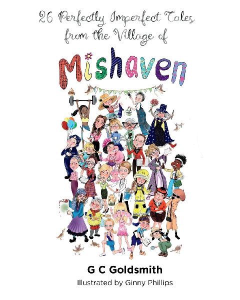26 Perfectly Imperfect Tales from the Village of Mishaven