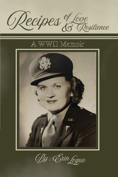 RECIPES OF LOVE & RESILIENCE: A WWII MEMOIR