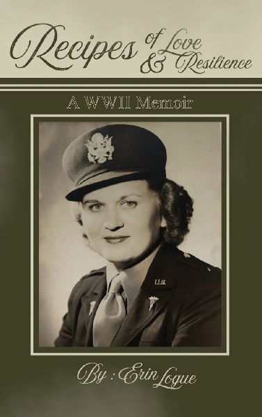 RECIPES OF LOVE & RESILIENCE: A WWII MEMOIR