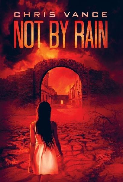 Not by Rain