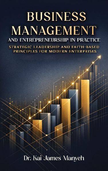 Business Management and Entrepreneurship in Practice