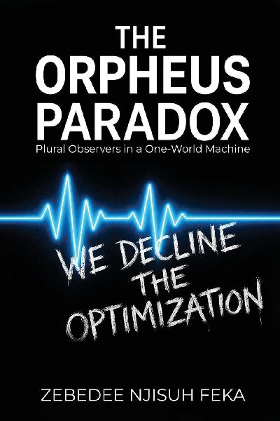 The Orpheus Paradox: Plural Observers in a One World-Machine