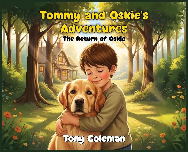 Tommy and Oskies Adventure: The Return Of Oskie