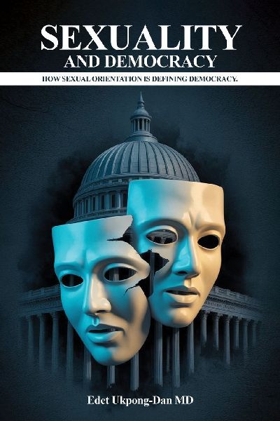 Sexuality and Democracy: How Sexual Orientation Is Defining Democracy