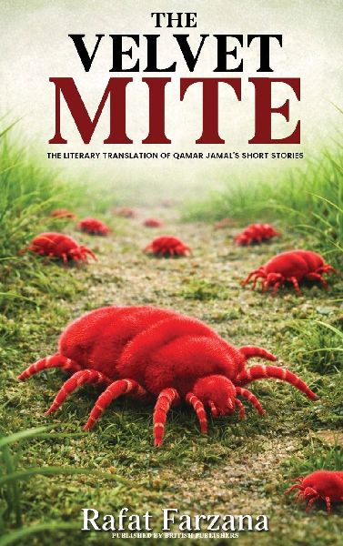 The Velvet Mite: A Literary Translation of Qamar Jamalis Short Stories (2nd Edition)