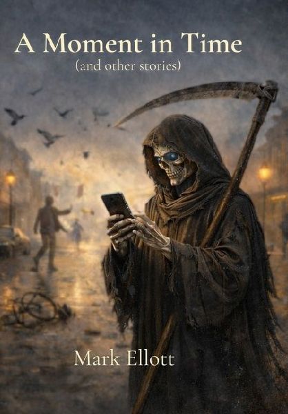 A Moment in Time: And Other Stories