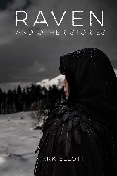 Raven: And Other Stories
