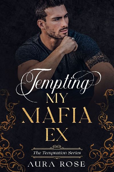 Tempting My Mafia Ex: A MM Mafia Romance