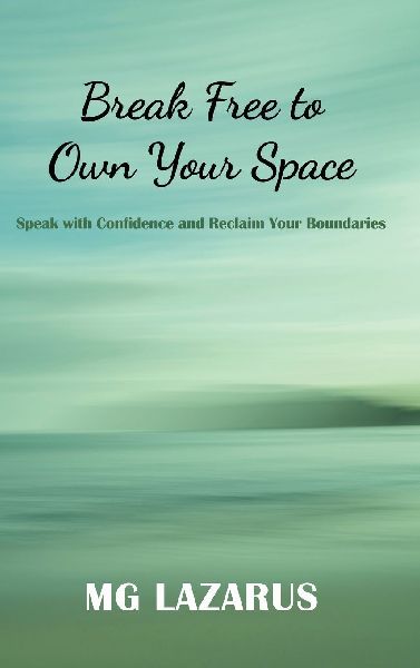 Break Free to Own Your Space
