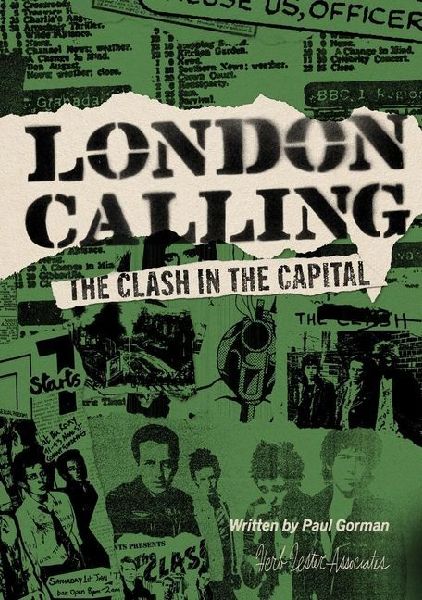 London Calling: The Clash in the Capital