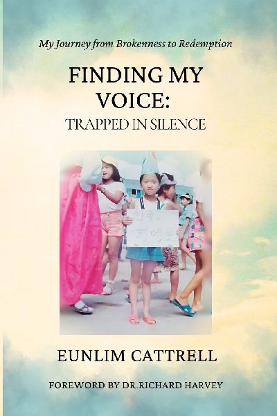 Finding My Voice: Trapped in Silence: Trapped in Silence