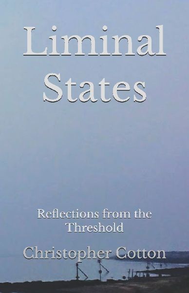 Liminal States: Reflections from the Threshold