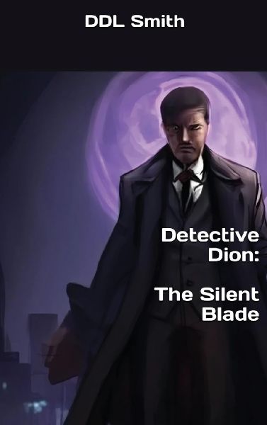Detective Dion: The Silent Blade