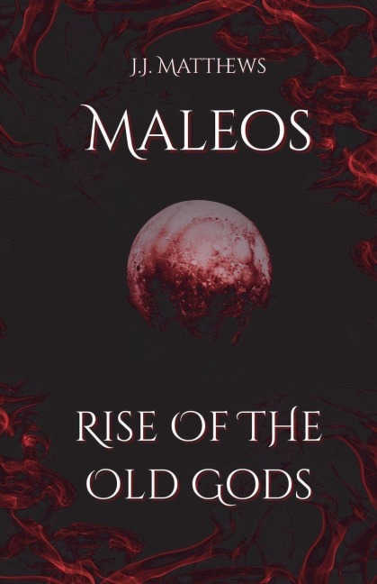 Maleos: Rise of the Old Gods