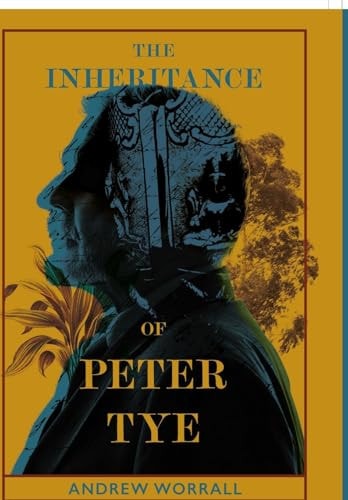 The Inheritance of Peter Tye