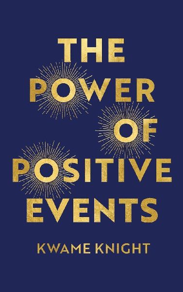 The Power of Positive Events