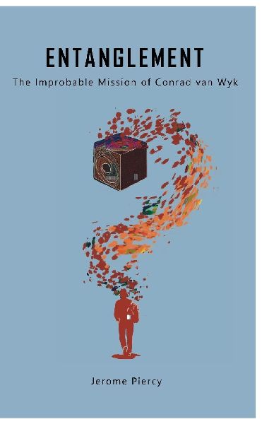 ENTANGLEMENT: The Improbable Mission of Conrad van Wyk