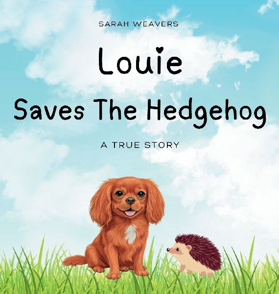 Louie Saves The Hedgehog: Louie The Dog