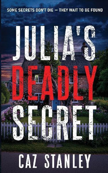 Julia's Deadly Secret