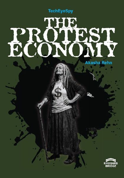 The Protest Economy