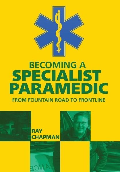 Becoming a Specialist Paramedic: From Fountain Road to Frontline