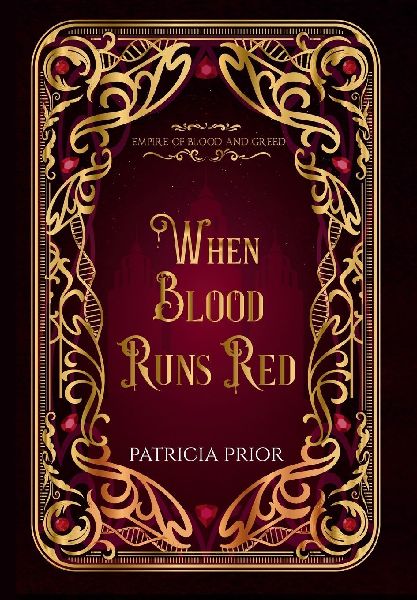 When Blood Runs Red