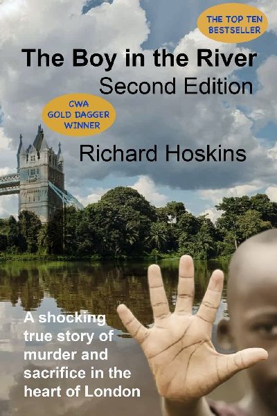 The Boy in the River: A shocking true story of murder and sacrifice in the heart of London