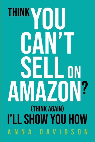 Think You CANT Sell On Amazon? (Think Again) Ill Show You How