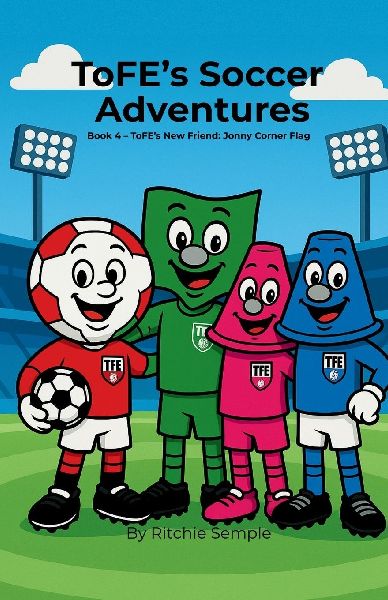 ToFEs Soccer Adventures - ToFEs New Friend: Jonny Corner Flag: ToFEs New Friend: ToFE
