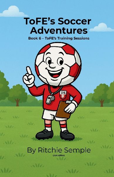 ToFEs Soccer Adventures - ToFEs Training Sessions