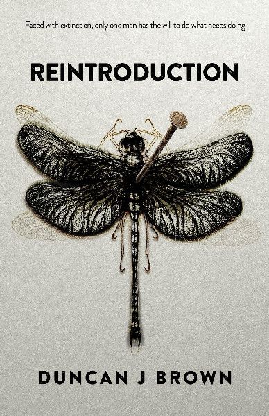 Reintroduction: Faced with extinction, only one man has the will to do what needs doing