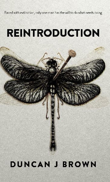 Reintroduction: Faced with extinction, only one man has the will to do what needs doing