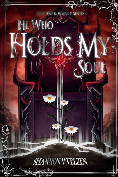 He Who Holds My Soul