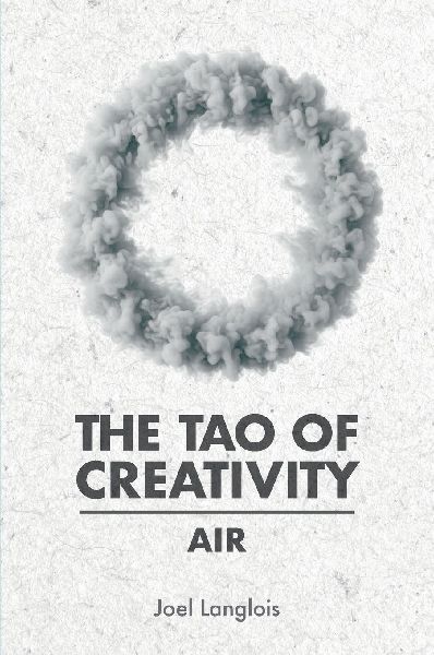 The Tao of Creativity: Air